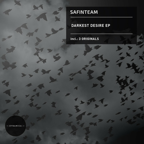 Safinteam - Darkest Desire EP [DYN148]